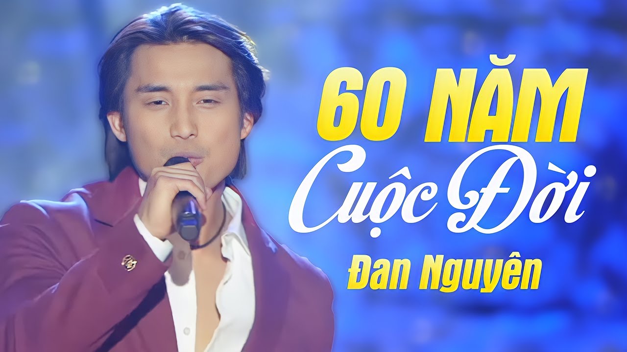 60-nam-cuoc-doi