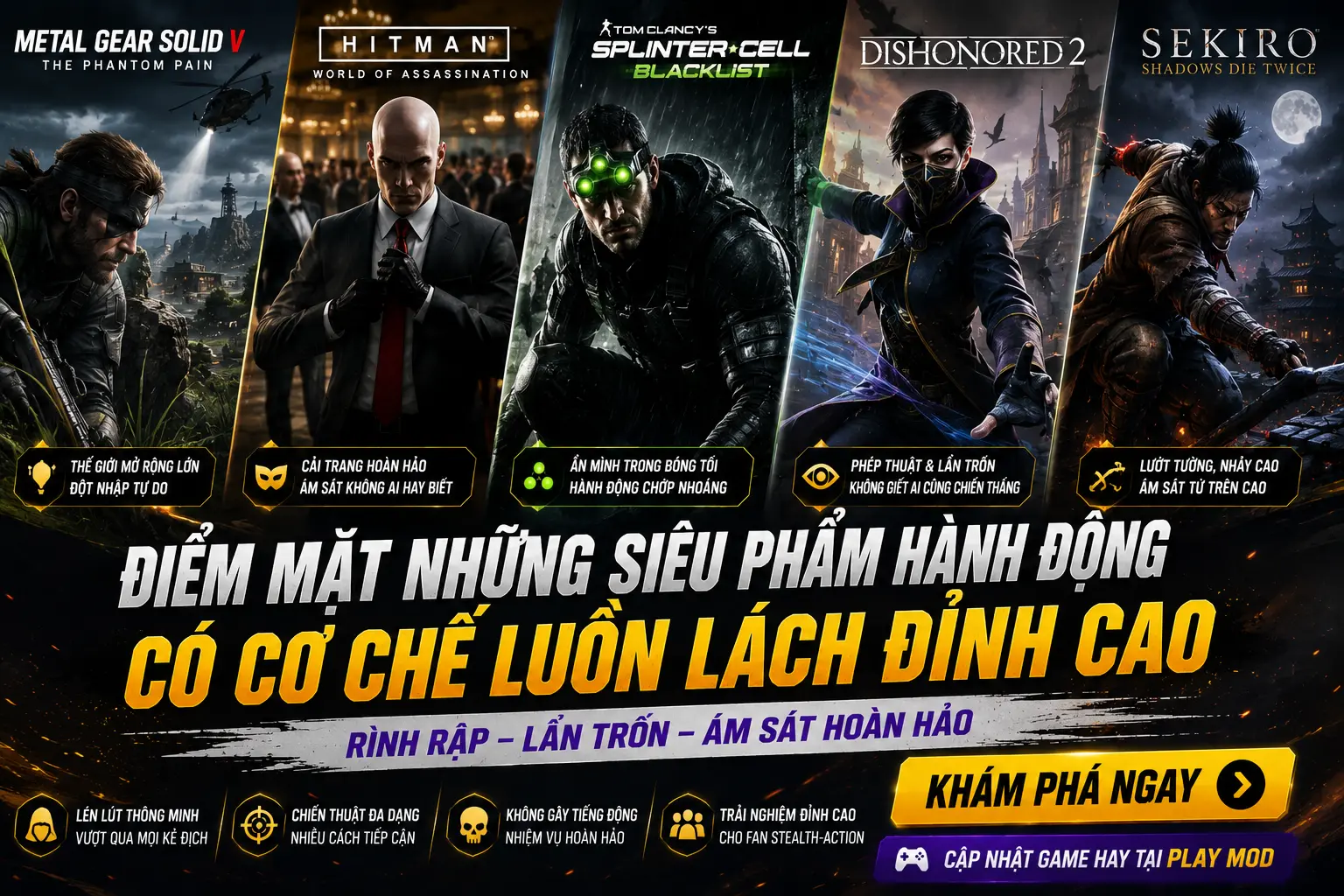 Điểm Mặt Những Siêu Phẩm Hành Động Có Cơ Chế Luồn Lách Đỉnh Cao